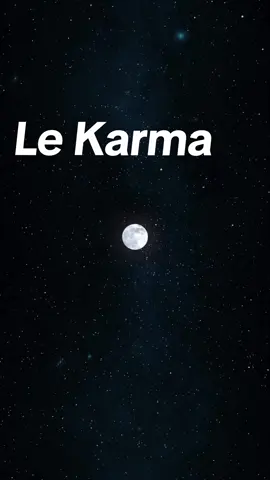 le karma .. ...😉#CapCut #foryou #mapage #pourvouspage #lekarma #lavie #réel #vérité #citationdevie #lecondevevie  #labienvaillance #améditer @★𝔻𝕒𝕣𝕜★ 