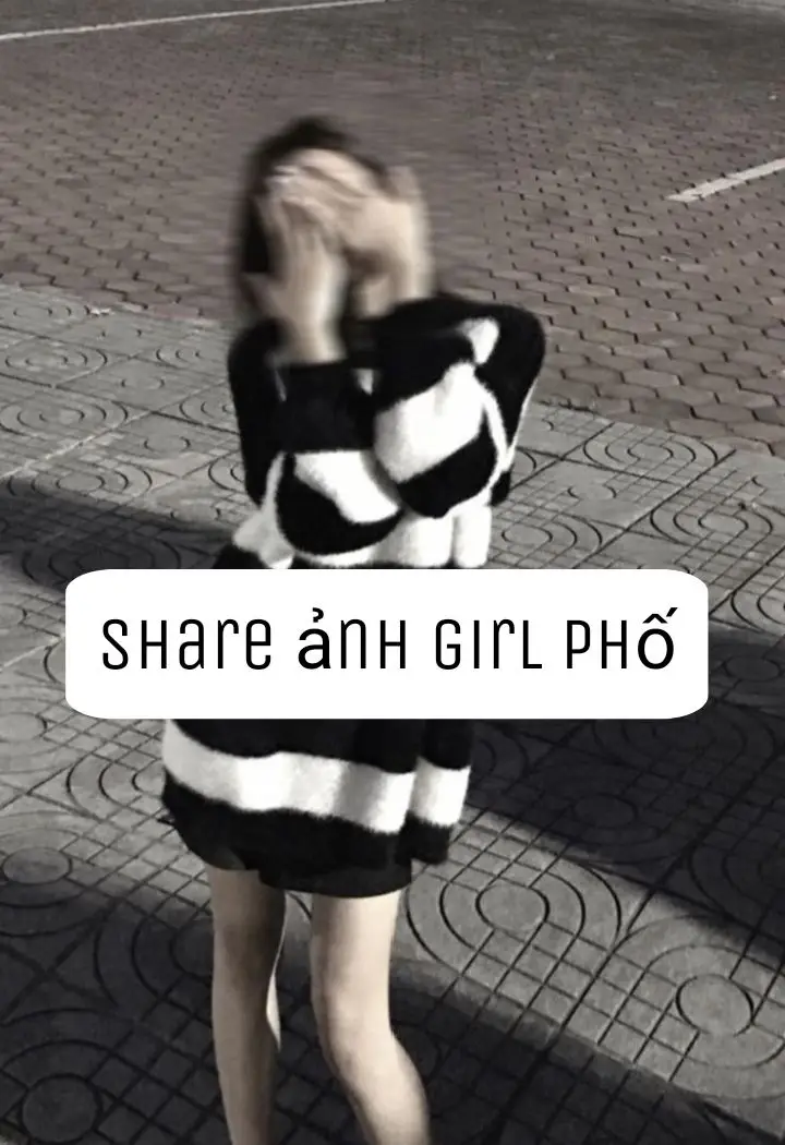 p4 -share ảnh girl phố #xuhuong #xh #xuhuongtiktok #CapCut  #fyp #fypシ #xuhuong2023 #TikTokAwardsVN2023 #xuhuong2023 #xuhuong2023 #duongquangkhanh #shareanh #binn 