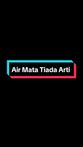 Tak ada gunanya menangis lagi buang air mata yang tak berarti #airmatatiadaarti #imamsarifin #dangdut #hidupbebasdrama #fouryou #kophit120 #fyp 