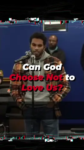 Can God Choose Not to Love Us? . . . #God #choices #Christianty