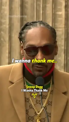 I Wanna Thank Me 🔥 - Snoop Dogg #foryoupage #fyp #trending #quotes #motivation #inspirational #fypシ #successlife #foryou #millionaire #billionaire #viral #viralvideo #education #motivational #life #hustle #mindset #wealth #growth #sigmarule #advice  #sigma #1millionaudition #howto #newtrend #success #inspiration #success #goals #health #entrepreneur #business #motivationvim #snoopdogg 