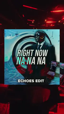 @akon - Right Now (Na Na Na) (ECHOES Edit) is out now on my soundcloud! enjoy!🫶 #Akon #Remix #fyp #Edit #ECHOES #RightNow 