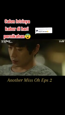 Replying to @dwyn.anggrybucin1 #ericmun #seohyunjin #anothermissoh #dramacomedyromantic #dramarekomendasi 