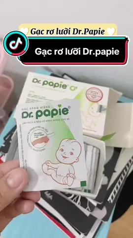 Gạc rơ lưỡi cho bé 🥰🥰 #gacroluoi #gacroluoidrpapie #drpapie #review #xuhuong #viral 