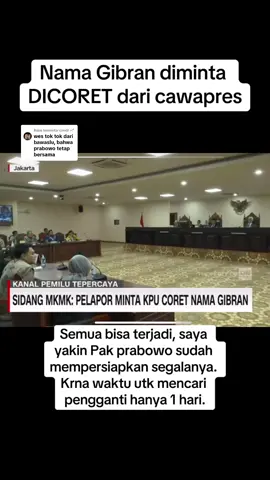 Membalas @candil 🌱 Selain melaporkan MK, pelapor lain juga meminta agar nama gibran dicoret dari cawapres. Segalanya harus dipersiapkan dan tidk ada yg tidak mungkin, saya rasa pak prabowo juga sudah mempersiapkan hal itu. Karena jika benar gibran harus diganti maka beliau hanya dikasih waktu 1 hari untuk mencari pengganti. #pilpres2024 #prabowosubianto #gibranrakabuming #erickthohir #mahkamahkonstitusi 