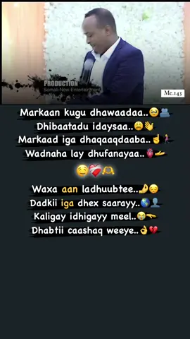 Dhabtii caashaq weeye👌❤️ #foryou #fypシ #foryoupage #somalitiktok #somali #me____143 #calaacal_lyrics 