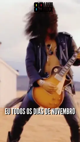 ATENÇÃO! ⚠️🚨 Já está liberado escutar ‘November Rain’ o mês inteiro. Já ouviu a música hoje? #NovemberRain #GunsNRoses #Rock #VivaoRock #89goiania