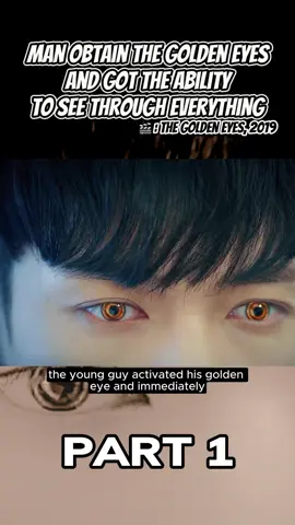 📷: The Golden Eyes, 2019 | Movie Recap Part 1