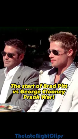The start of Brad Pitt vs George Clooney Prank War! #georgeclooney #bradpitt #prankwars #foryou