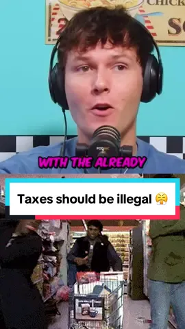 Taxes should be illegal 😤