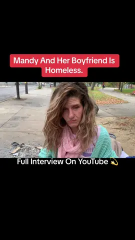 Mandy And Her Boyfriend Is Homeless.           #foryou #fyp #addict #addiction #trending 