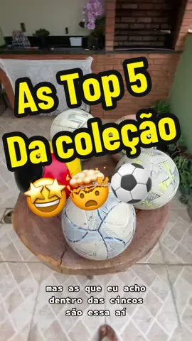 Top 5 Melhores Bolas De Futebol Da Coleção 🤩⚽️🤯 #bolas #boladefutebol #futebol #bola 