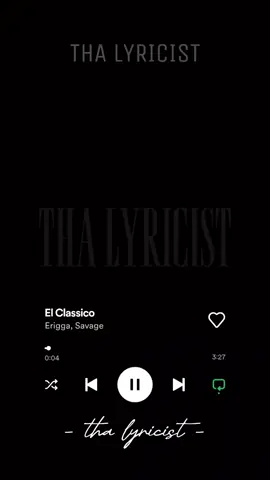 Erigga - El Classico #lyrics #thalyricist 
