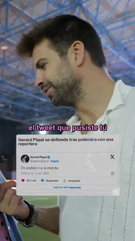 He metido a Piqué en un lío. Culpa mía.