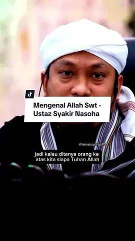 Mengenal Allah Swt - Ustaz Syakir Nasoha #ustazsyakirnasoha #tamansyurga100 #farduain #ilmufeqah #ilmutauhid #ilmutasawuf 
