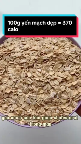 Yến mạch dẹp dễ chế biến , nhanh, chất xơ cao bao nhiêu calo ??? #eatcleancunglan #naleeoraganic #giamcantainha #healthy 