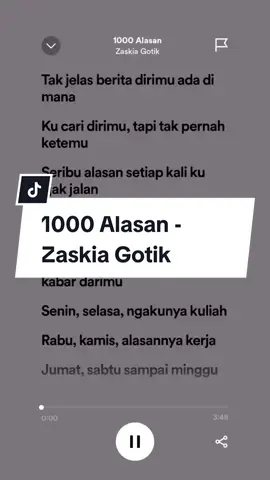 1000 Alasan - Zaskia Gotik #zaskiagotik #1000alasan #zaskiagotik1000alasan #fulllyrics #spotify #4u #andnwn #fy #spotifylyrics #fulllirik 