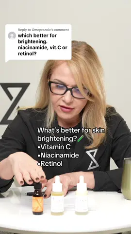 Replying to @Omeprazole #skinbrightning#retinol#niacinamide#vitaminc#skincare#skincaretips#skinbrigh