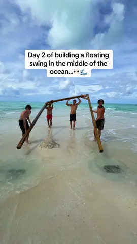 Day 2 of building a floating swing in the middle of the ocean! #fyp 