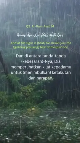 Salah satu tanda-tanda kebesaran Allah berupa kilat dan air hujan. #ayatquran #tafakur #tadaburayat #tadabburquran 