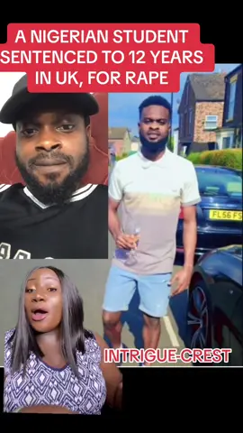 A Ngerian student bags 12 years behind bars in the United Kingdom, for RAPE! #truecrimecommunity #crime #fypシ゚viral #explore #tiktokers #nigeriansinuk #unitedkingdom #uk #nigeriansinuk #convict #notorape #intriguecrest #realcrimeuncovered #truelifestory #sheffield #nigerians #nigeriansabroad #nigeriantiktokers #tijaniabiola 