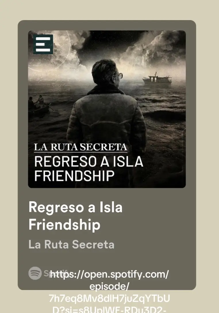 Un viaje al misterio de #IslaFriendship #Friendship junto al director del premiado documental #IslaAlien. Link acá https://open.spotify.com/episode/7h7eq8Mv8dlH7juZqYTbUD?si=s8UplWF-RDu3D2-wHOofaQ