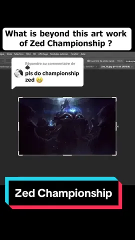 Réponse à @♠️ whats behind this art work of zed championship ? #generativeai #adobe #adobegenerativefill #adobefirefly #aiart #leaguetiktok #coverart #riotgames #leaguetok #leagueoflegends #zed #championship 