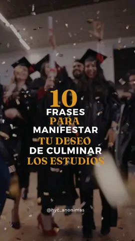 10 frases reflejan tu compromiso y determinación para completar tu educación universitaria con éxito. ¡Mucho ánimo en tu camino hacia la graduación! #parati #followers #afirmaciondeldia #manifestation #intencionar #decretos #decretado #decretospositivos #decretosdeabundancia #decretospoderosos #universo #decretosyafirmaciones #visualizaciones #universidades #carrerasuniversitarias  #licenciaturas 