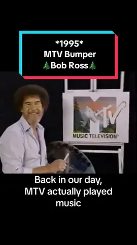 MTV bumper, “Bob Ross,” from 1995. 🖼️ 🎨  . . . . . . . . . . . . . . . . #mtv #90smtv #90smusic #bobross #bobrosspainting #bobrossinspired  #90s #90skids #90sthrowback #90skid #90saesthetic #90sbaby #90sfashion #90sstyle #90shair #90stv #90snostalgia #nostalgia #nostalgic #memoryunlocked #oldschool #throwback #retro #vintage  #childhood #memories #memories #80sbaby #90stv 