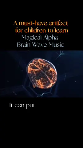Essential Alpha Brainwave Music for Children to Learn #Alpha Brainwave #Learning #Improving Memory #Learning Ability #Frequency