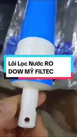 Lõi Lọc Nước RO DOW MỸ FILTEC USA công suất lọc cao hơn những loại lọc nước thông thường hiện nay.#loilocnuocaqua #loilocnuoc #giadungthongminh #diengiadung #giadungtienich 
