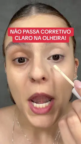 16/30 NAO PASSE CORRETIVO CLARO NA OLHEIRA! Vou te mostrar como cobrir a olheira com truques certos!  #dicademake #dicademaquiagem #makeuphacks #truquesdemaquiagem #olheiras #olheirasescuras #comocobrirolheiras 