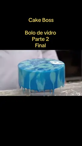 Bolo de vidro cake boss brasil parte final #cakeboss #history #buddy #viral 