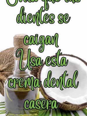 Lava tus dientes con esta crema de dientes natural y sin químicos #natural #recetas #cremadental #aceitedecoco 