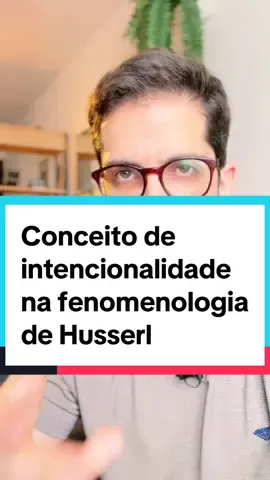 🧠 Conceito de intencionalidade na fenomenologia de Husserl #pensamentos #filosofia #epistemologia #conhecimento #dicas #frases #sabedoria #hoje #flow #reflexoes #sabedorias #curiosidades #estudos #enem #teste #argumentacao #logica #frases #politica #booktokerbrasil #livros #leitura #praqueserve #pergunta #alunos #aula #reflexao #psicologia 