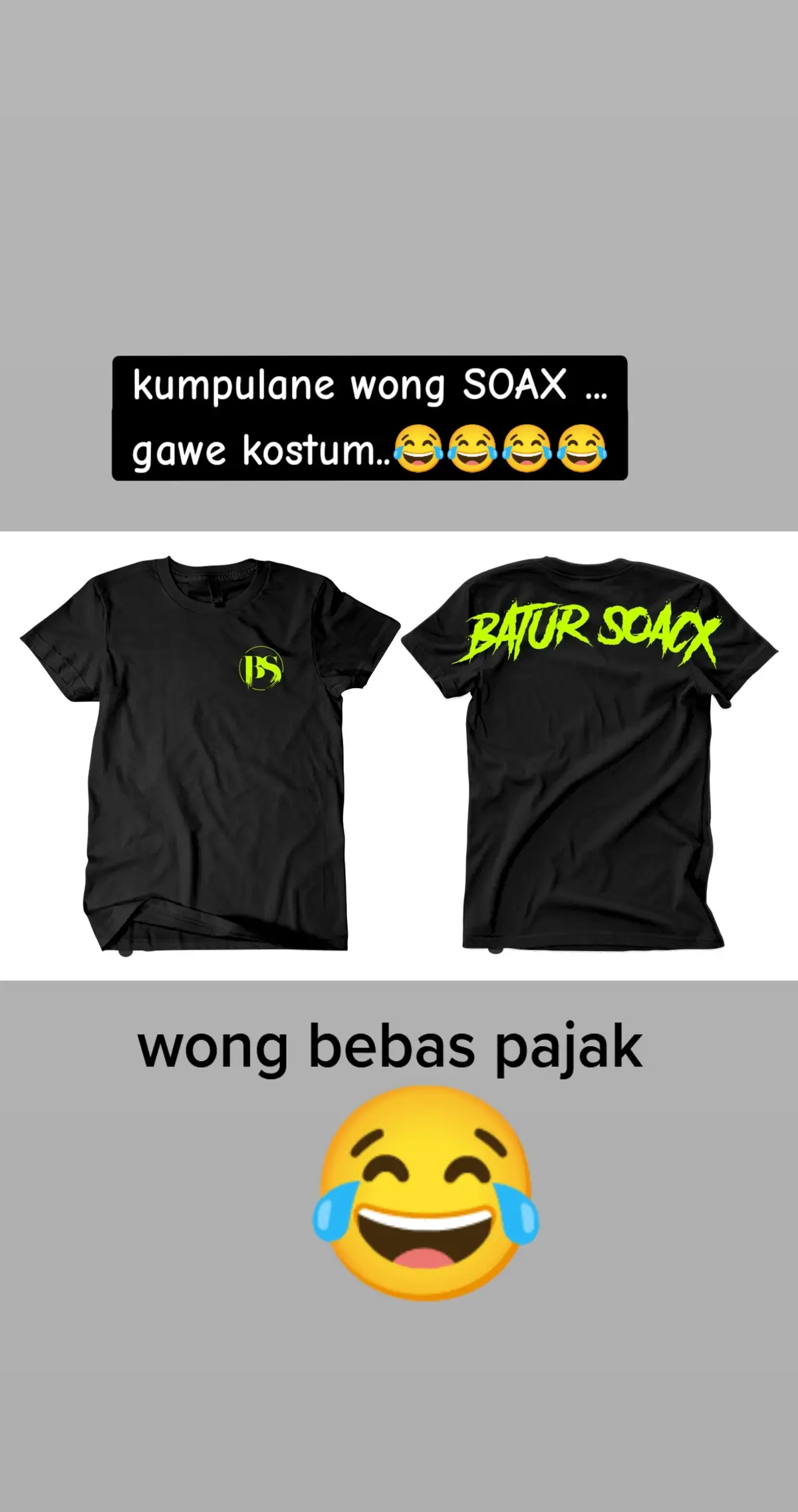 KAOS EDISI WONG SOAX...🇮🇩🇹🇼