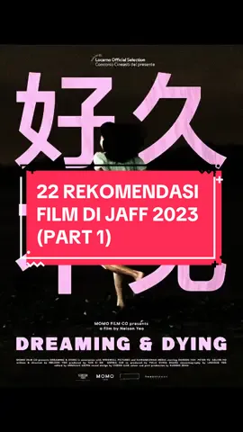 Rekomendasi film yang wajib ditonton di #JAFF2023 #JAFF2023 #rekomendasifilmjaff #rekomendasifilm #filmfestival #jogjanetpacasianfilmfestival 