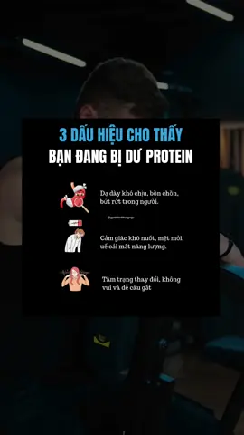 3 Dấu Hiệu Cho Thấy Bạn Đang Bị Dư Protein #gymkienkhongngu #Fitness #fitnesstips #lichtapgym #giaoantapgym #LearnOnTikTok #DailyRoutine #pgc2023 