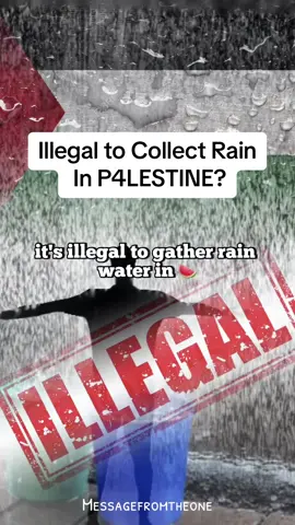 RAIN is forbidden? |  #messagefromtheone #allah #muslim #palestine #rain #freepalestine #israel #quran #revertmuslim #ummah #Ramadan #sisters #hijabi #fyp #forYou #foryoupage 