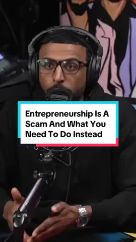 Why Entrepreneurship Is A Scam And What You Should Do Instead Like and follow #freshandfit #viraltiktok #entrepreneur 