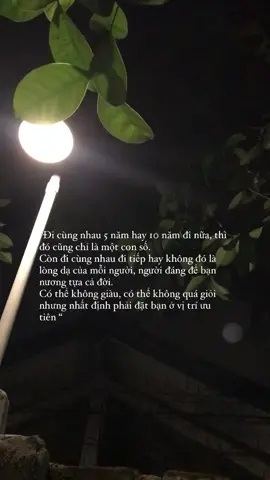 Đi cùng nhau 5 năm hay 10 năm đi nữa, thì đó cũng chỉ là một con số.  Còn đi cùng nhau đi tiếp hay không đó là lòng dạ của mỗi người, người đáng để bạn nương tựa cả đời.  Có thể không giàu, có thể không quá giỏi nhưng nhất định phải đặt bạn ở vị trí ưu tiên #stt_buồn_tâm_trạng #trạmcảmxúc #overthinking #xuhuongtiktok #fyp 