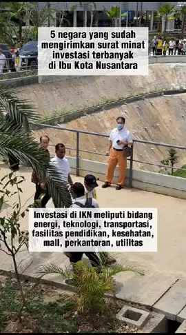 banyak yg minat investasi untuk pembangunan IKN, dukung IKN agar cepat terwujud  #IndonesiaMaju #IndonesiaBisa #IKNNusantara #jokowi 