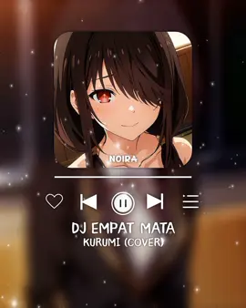 Dj Empat Mata - Kurumi Cover🎧 #kurumitokisaki #tokisakikurumi #datealive #anime #aicover #aicoversongs #djempatmata #waifusedits #aitutorial #fypシ #fypage #lewatberanda #trend 