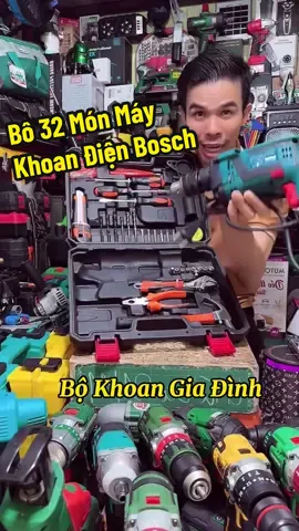 Bô 32 Món Máy Khoan Điện Bosch #maykhoan #maykhoanpin #maykhoanpingiare #LearnOnTikTok #xuhuong 