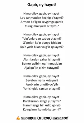 📝✍️ SHOHRUH (MUROD) HASENOV  GAPIR,EY HAYOT! #sherlaruz #shohruhhasenov #спонсируется #ijodtime #ijod_time_ #sherlar #sherlar_va_musiqa #shohruhmurod #ijod #sherlar2023 #rekk #sherlarolami #2023tiktok #ijodiy #sevgi #gapir #ey #hayot 