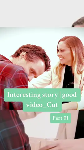 Interesting story | good video_Cut. Part 01. #foryou #fyp #cut #girls #trending #blind #guys #boyfriend #story 