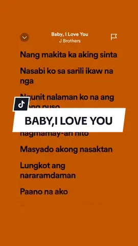 Baby,I Love You🎶by:J Broataher #songlyrics #spotify #fypviral 
