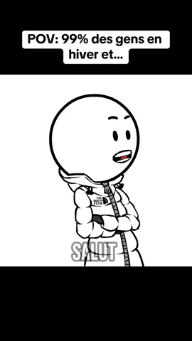 On a tous connu cette personne 😂 Crédit audio: @Baptiste 🎥🇫🇷 #humour #animation #fyp #pourtoi #hiver 