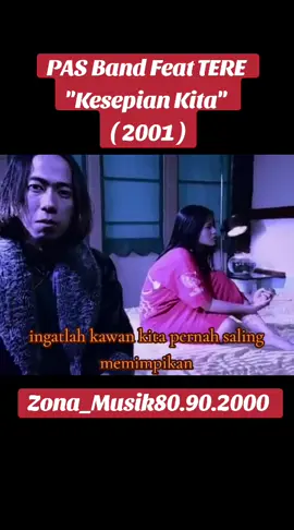 #pasband #tere #kesepiankita #laguindonesia2000an  #laguindonesia #fyp 