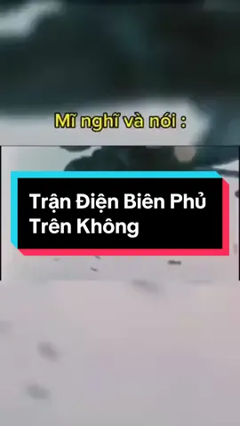 Trận Điện Biên Phủ Trên Không 1972  🛩️🇻🇳🤜🤛🇺🇸 #dienbienphutrenkhong #1972 #vietnam #vietnamwar #america #usa #american #history #geography #gh #tiktok #capcut #viral 